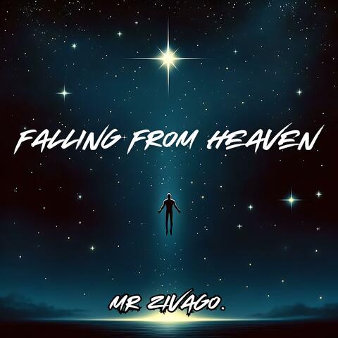 Falling from Heaven
