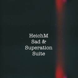 Sad & Superation Suite (From "Score Dream" Original Theatre Score)