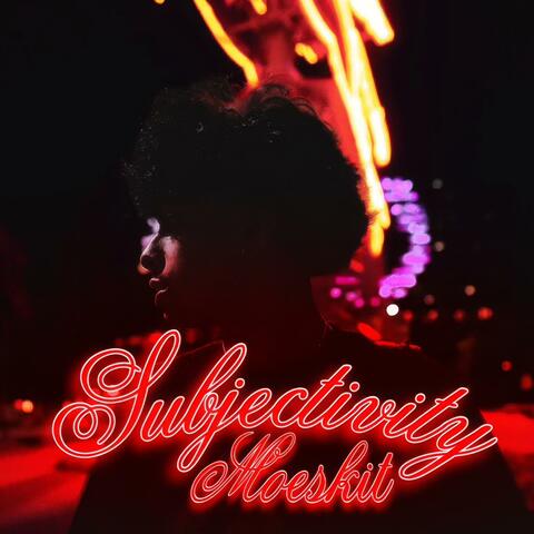 Subjectivity
