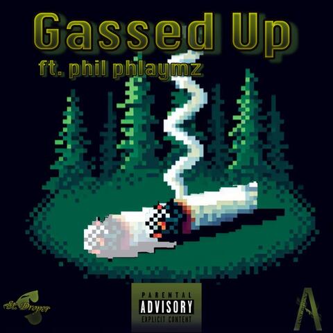 Gassed Up (feat. phil phlaymz)