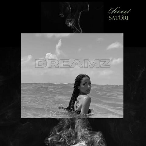 DREAMZ