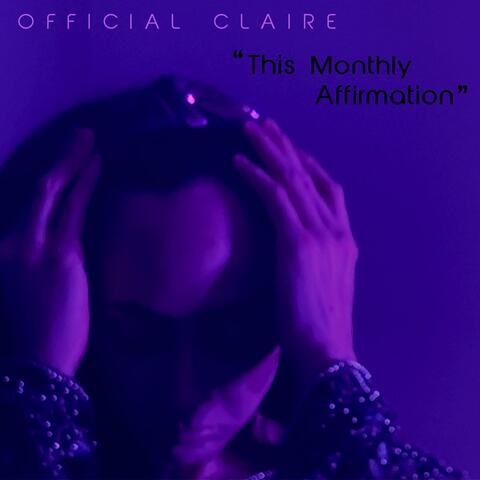 This Monthly Affirmation