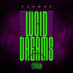 lucid Dreams