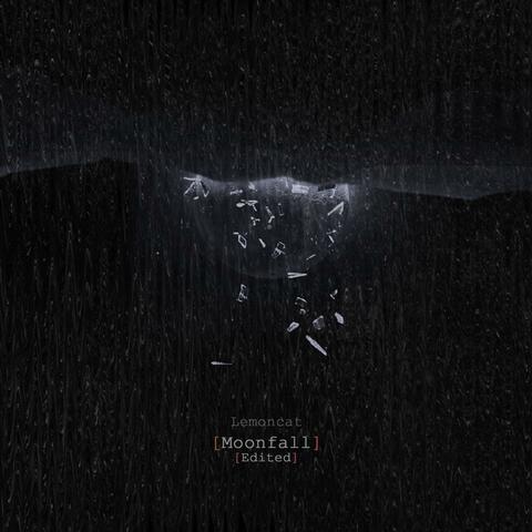 Moonfall (Edited Version)