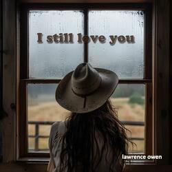 I Still Love You