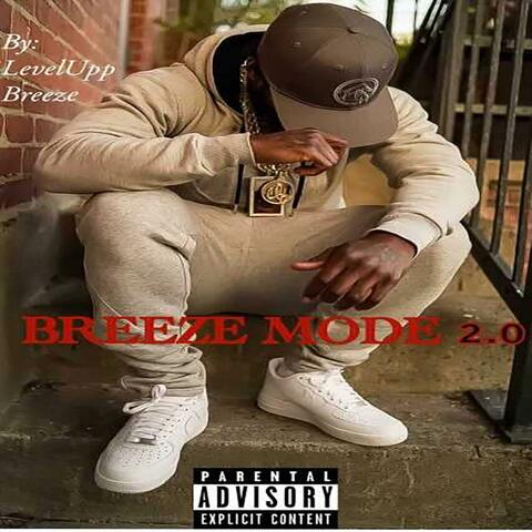 Breeze Mode 2.0 ep
