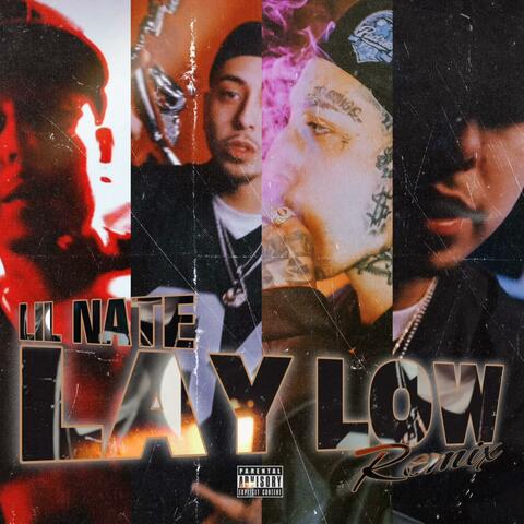 Lay Low (Remix)