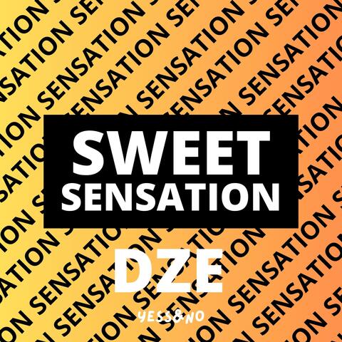 SWEET SENSATION