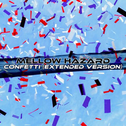 Confetti (Extended Version)