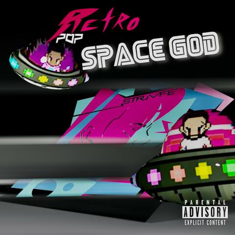 RETRO POP FUTURE 2: (RETRO POP SPACE GOD)