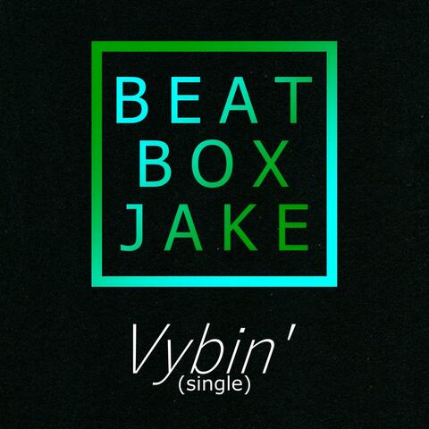 Vybin' (single version) (Radio Edit)