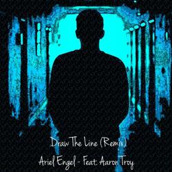 Draw The Line (feat. Aaron Troy)