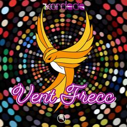 Vent Frecc (feat. Iris Moné) (Radio Mix)