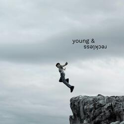 Young & Reckless