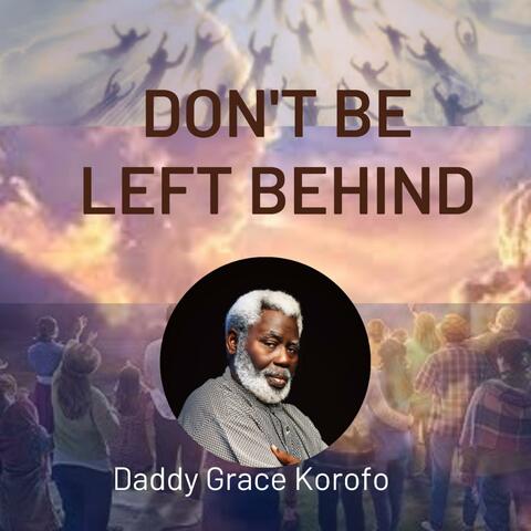 dont be left behind