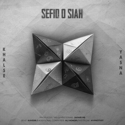 Sefid o siah