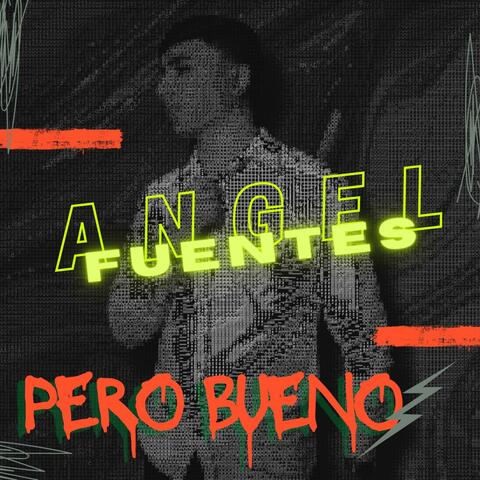 Pero bueno (Mis corridos 2022)