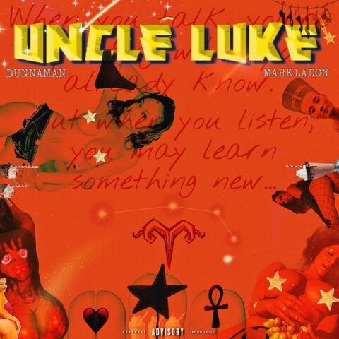 Uncle Luke (feat. Dunna Man)
