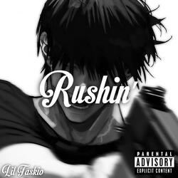 Rushin'