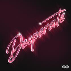 Desperate