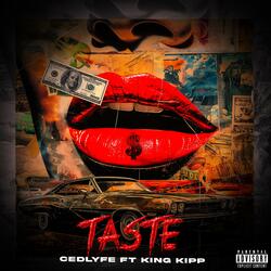 Taste  (feat. King Kipp)