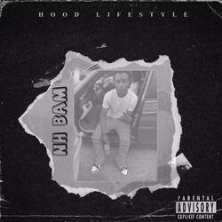 Hood Lifestyle