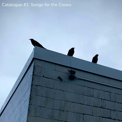 Songs for the Crows