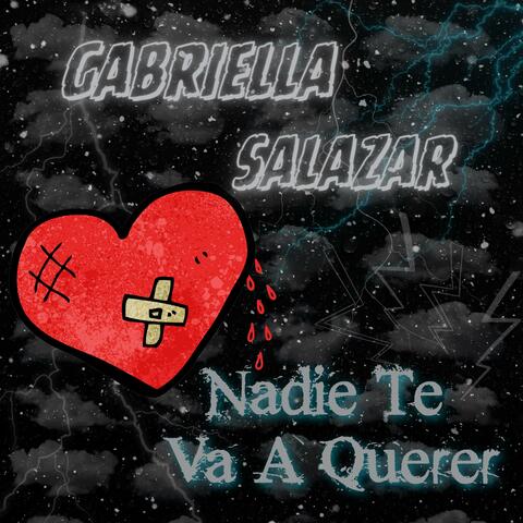Nadie Te Va A Querer