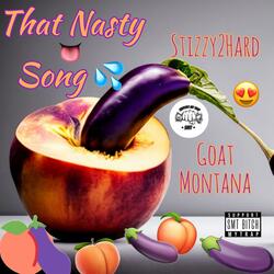 That Nasty Song (feat. Goat Montana)