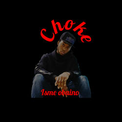 Choke