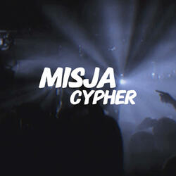 MISJA (CYPHER) (feat. PAPAY, K00, SMAKSON & ISKRA)
