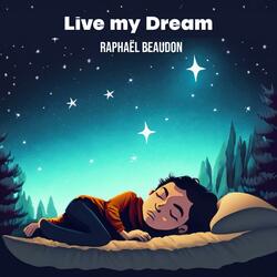 See the Dream