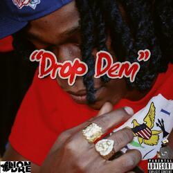 Drop Dem