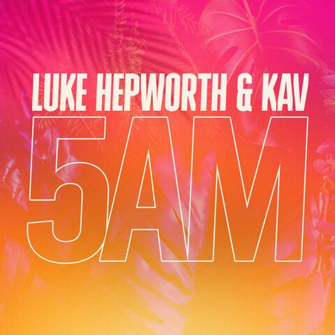 5AM (feat. Kav)