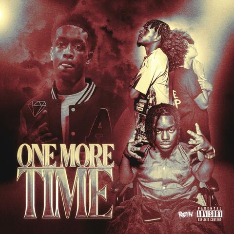 One More Time (feat. YLN Rich & KobeDatKidd)