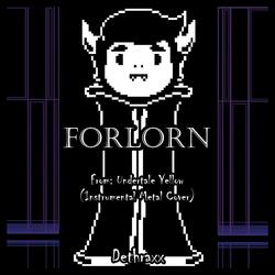 Forlorn (From "Undertale Yellow")