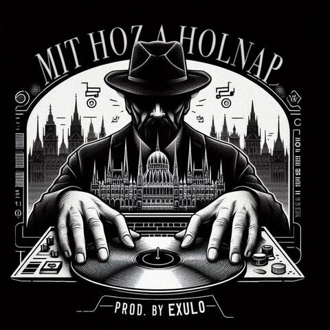 MIT HOZ A HOLNAP