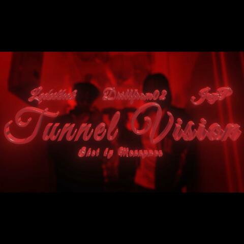 Tunnel Vision (feat. DiLLfrm02 & jAyp)