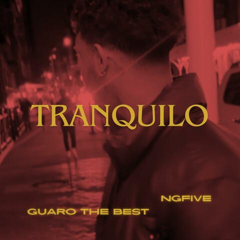TRANQUILO (feat. Guaro The Best)