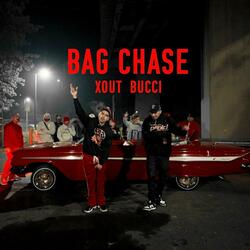 BAG CHASE (feat. XOUT)