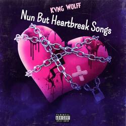 Nun But A Heartbrexk Song (feat. Trvppin)