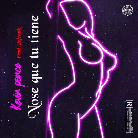 Nose que tu tiene (feat. Kevin Ponce & Prod.Refrank)