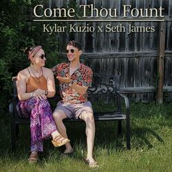 Come Thou Fount