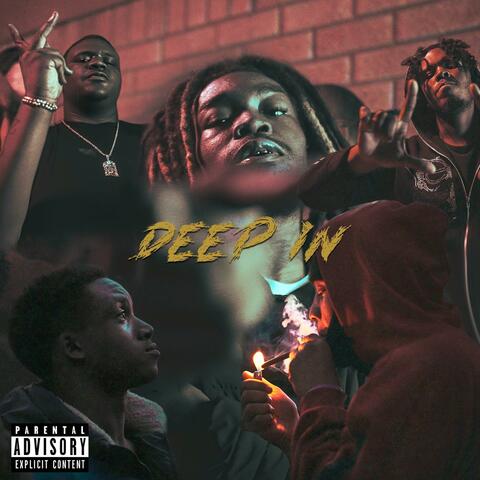 Deep In