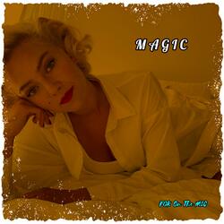 Magic
