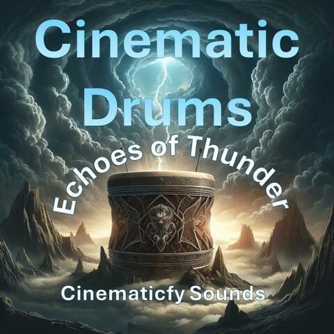 Cinematic Drums: Echoes of Thunder