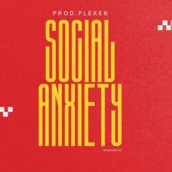 SOCIAL ANXIETY