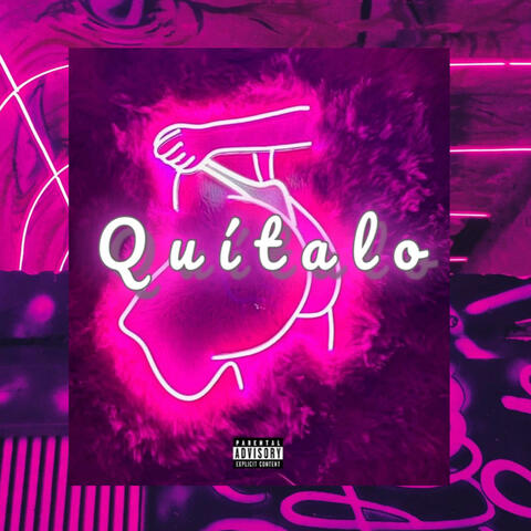 QUITALO (feat. Sandro Rojas)