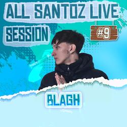 BLAGH // ALLSTZ SESSION #9 (feat. Blagh)