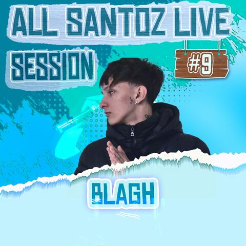BLAGH // ALLSTZ LIVE SESSION #9 (feat. Blagh) [Live]